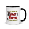 Ghost Hunting Mug - I'd Rather Be Ghost Hunting